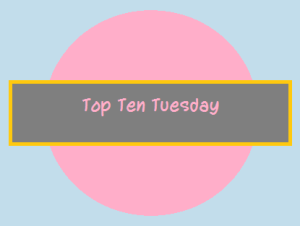 top ten tuesday key